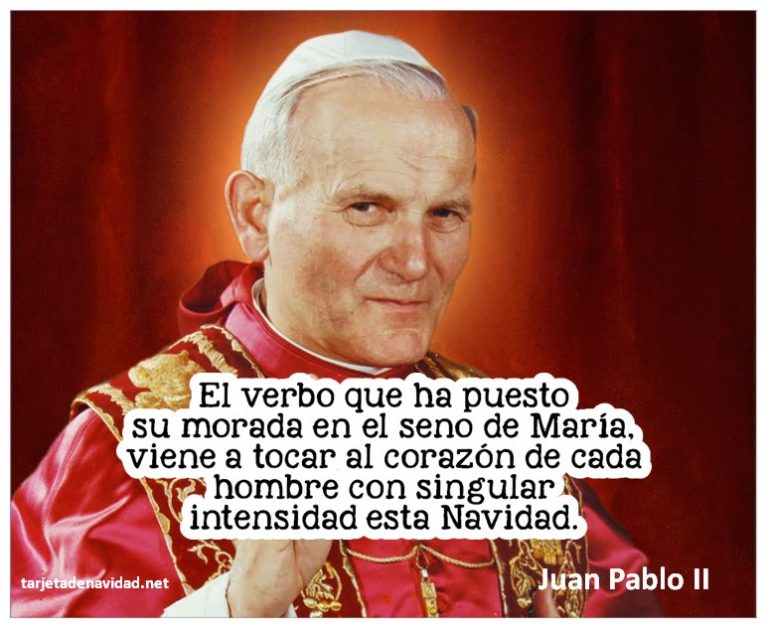 imagenes frases navideñas juan pablo ii