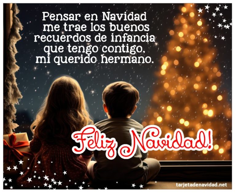 frases de feliz navidad para mi hermano